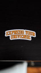 Express Your Universe | Stickers